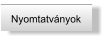 Nyomtatványok
