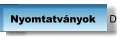 Nyomtatványok