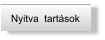 Nyitva  tart�sok