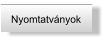 Nyomtatványok
