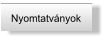 Nyomtatványok