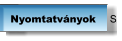 Nyomtatványok